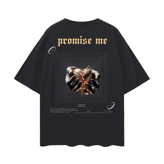 Promise Me oversize